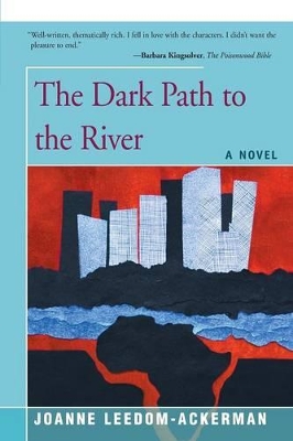 The Dark Path to the River book