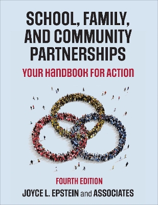 School, Family, and Community Partnerships: Your Handbook for Action book