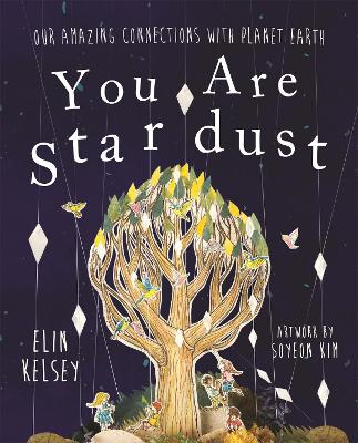You are Stardust by Soyeon Kim
