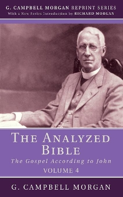 The Analyzed Bible, Volume 4 book