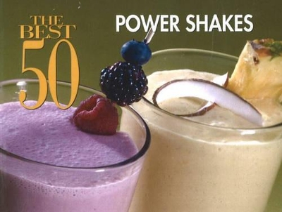 The Best 50 Power Shakes book