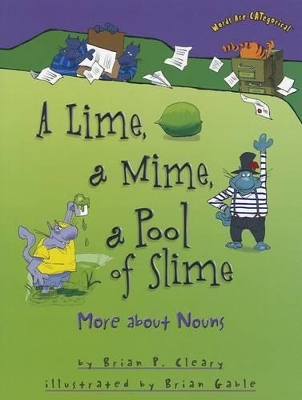 Lime, a Mime, a Pool of Slime book