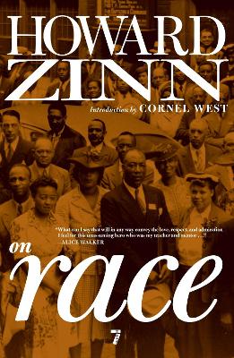 Howard Zinn On Race book