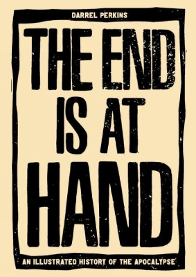 The End Is At Hand book