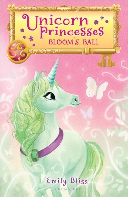 Unicorn Princesses 3: Bloom's Ball book