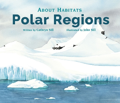 About Habitats: Polar Regions book