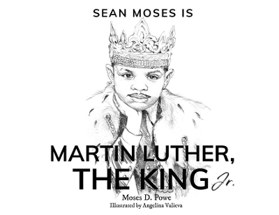 Sean Moses Is Martin Luther, The King Jr. book