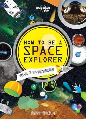 How to be a Space Explorer book