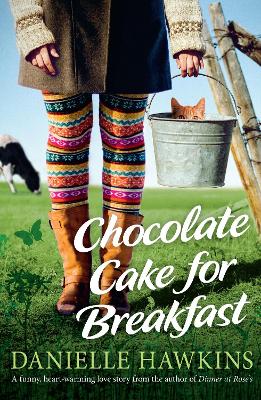 Chocolate Cake for Breakfast book