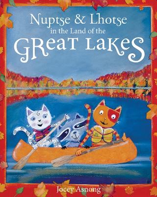 Nuptse and Lhotse in the Land of the Great Lakes book