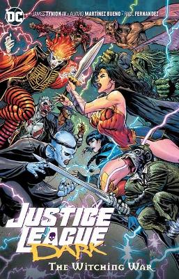 Justice League Dark Volume 3: The Witching War book