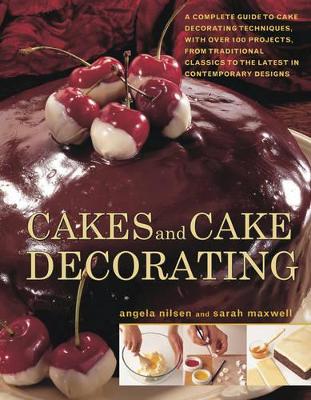 Cakes and Cake Decorating book