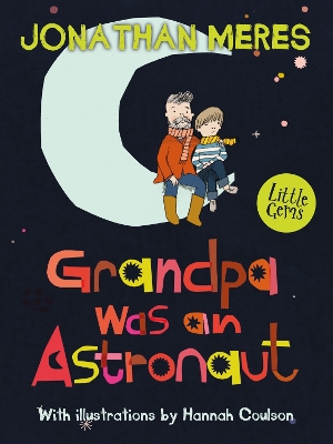 Grandpa Was an Astronaut book