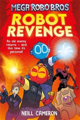 Mega Robo Bros 3: Robot Revenge book