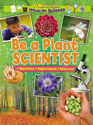 Be a Plant Scientist book