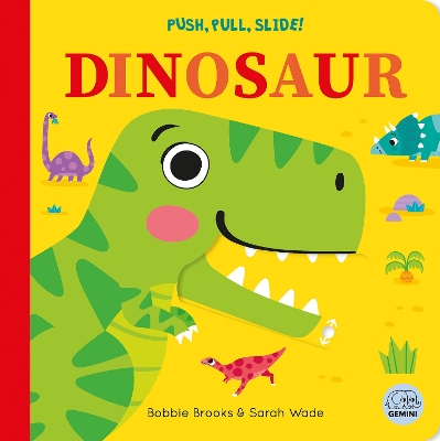 Push, Pull, Slide! Dinosaur book