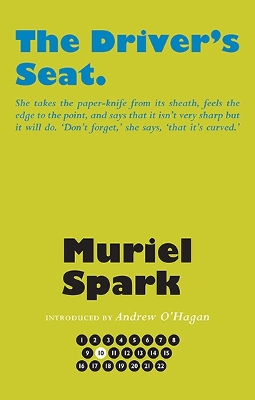 The Driver's Seat by Muriel Spark