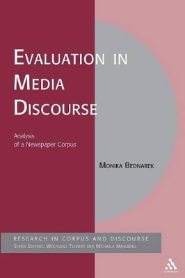 Evaluation in Media Discourse by Dr. Monika Bednarek