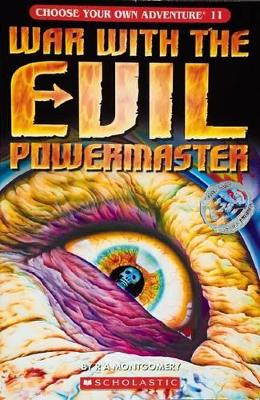 Choose Your Own Adventure: #12 War with the Evil Powermaster book