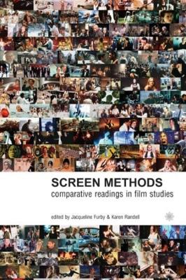 Screen Methods - Comparative Readings in Film Studies book