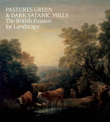 Pastures Green and Dark Satanic Mills book