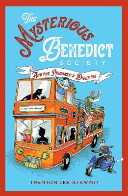 The Mysterious Benedict Society and the Prisoner's Dilemma (2020 reissue) by Trenton Lee Stewart
