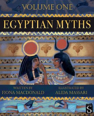 Egyptian Myths: Volume One book