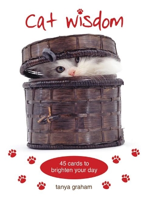 Cat Wisdom Cards: 45 Cards to Brighten Your Day by Tanya Graham