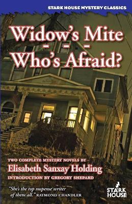 Widow's Mite / Who's Afraid book