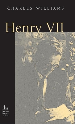 Henry VII by Charles Williams