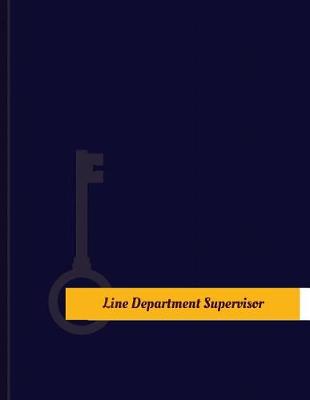 Line Department Supervisor Work Log book