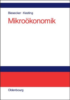 Mikroökonomik: Eine Einführung Aus Sozial-Ökologischer Perspektive book