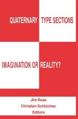 Quaternary Type Sections: Imagination or Reality? book