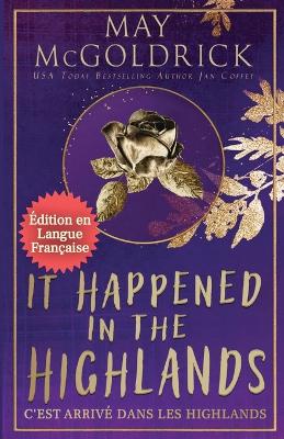 It Happened in the Highlands (C'est Arrivé dans les Highlands) book