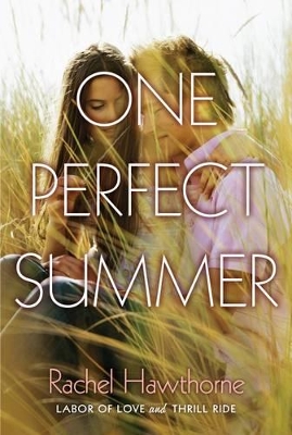 One Perfect Summer by Rachel Hawthorne