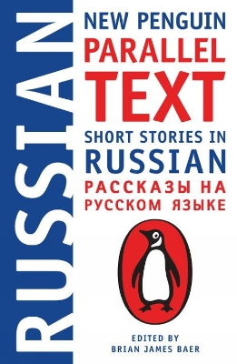 Short Stories In Russian: New Penguin Parallel Text book