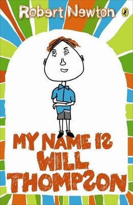 My Name Is Will Thompson book