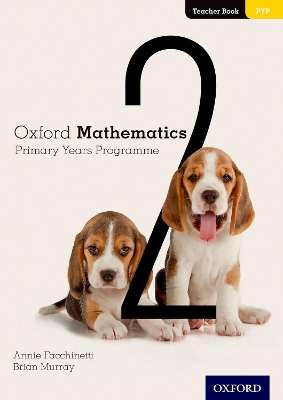 Oxford Mathematics Primary Years Programme Teacher Book 2 book