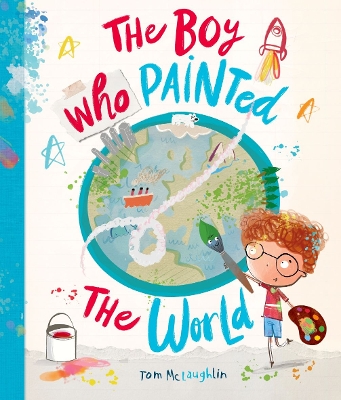 The Boy Who Painted The World book