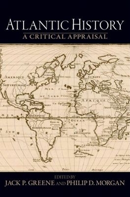 Atlantic History: A Critical Appraisal book
