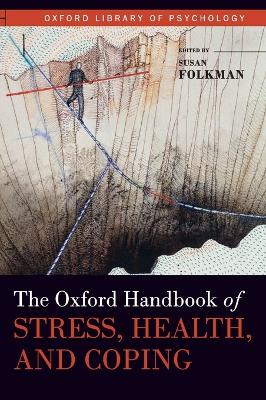 Oxford Handbook of Stress, Health, and Coping book