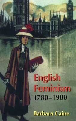 English Feminism, 1780-1980 book