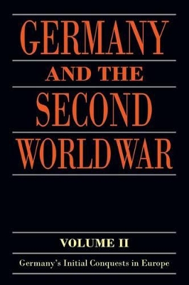 Germany and the Second World War by Klaus A. Maier