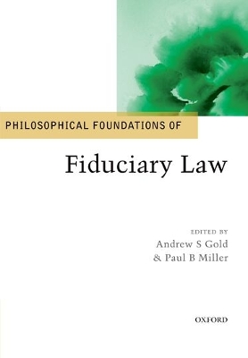 Philosophical Foundations of Fiduciary Law book