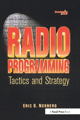 Radio Programming: Tactics and Strategy book