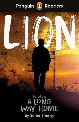 Penguin Readers Level 4: Lion (ELT Graded Reader) by Saroo Brierley
