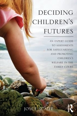 Deciding Children's Futures by Joyce Scaife