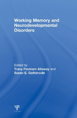 Working Memory and Neurodevelopmental Disorders book