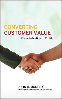 Converting Customer Value book