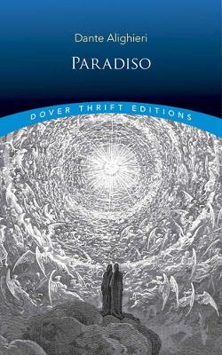 The Paradiso by Dante Alighieri